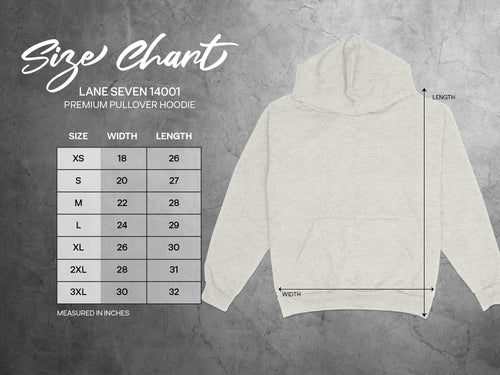 Lane Seven 14001 premium pullover hoodie size chart with width and length measurements in inches.