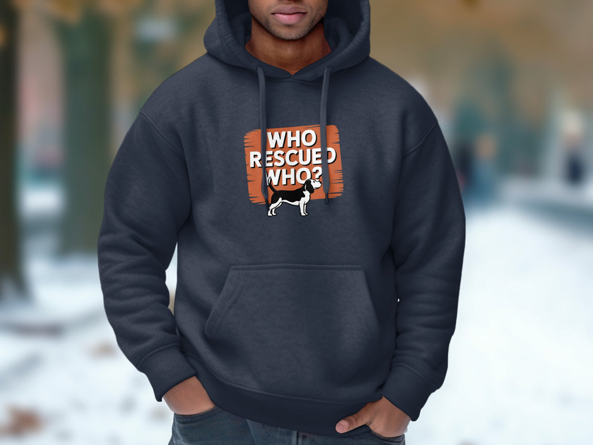 Dark grey hoodie with "WHO RESCUED WHO?" text and a beagle.