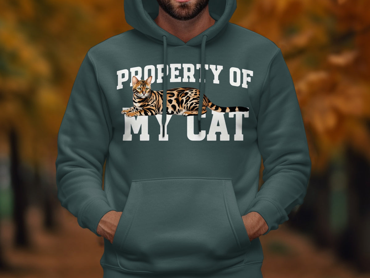 Hoodie with "PROPERTY OF MY CAT" text and a Bengal cat graphic.
