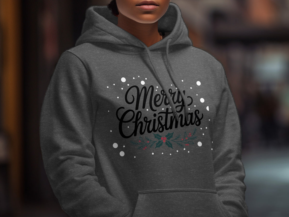 Dark grey hoodie with "Merry Christmas" text and holly graphic.