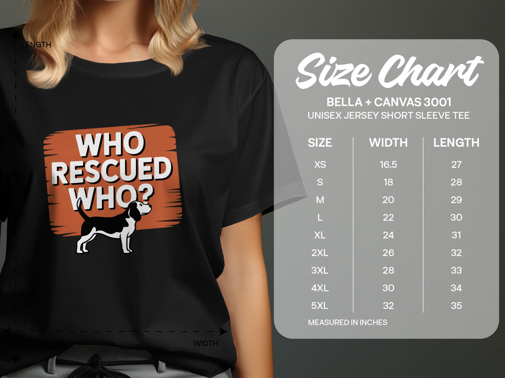 Black t-shirt with "WHO RESCUED WHO?" text and beagle dog illustration. Includes size chart.