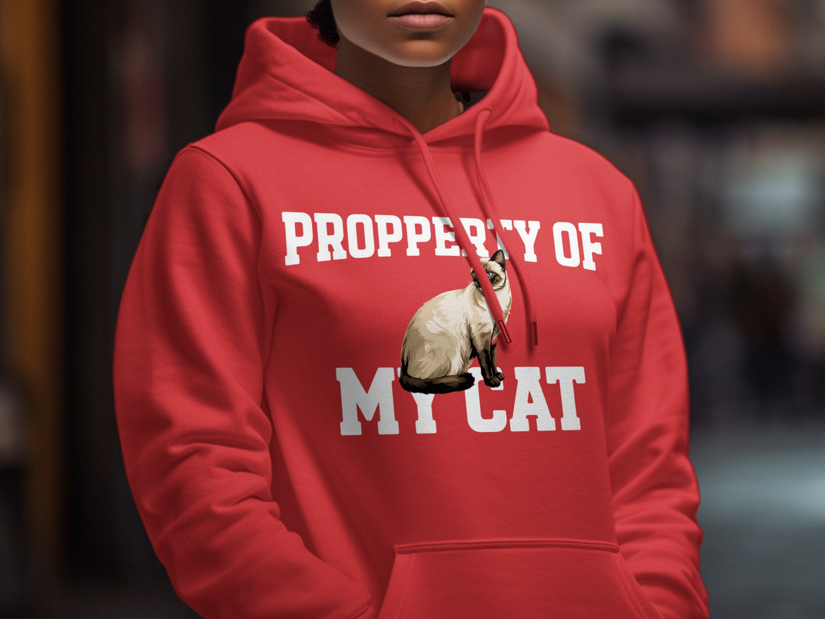 Red hoodie with "PROPPERY OF MY CAT" text and a Siamese cat illustration.
