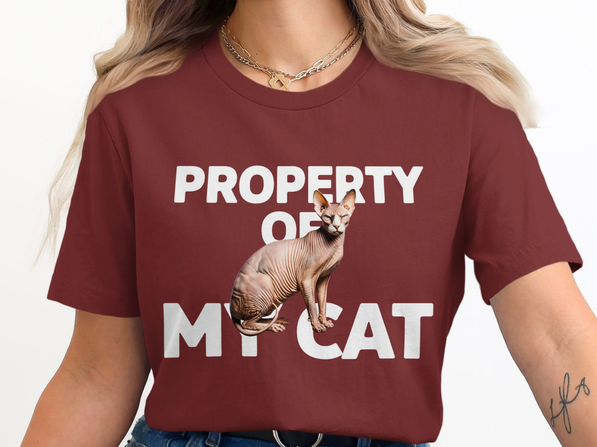 Maroon t-shirt with "PROPERTY OF MY CAT" text and a Sphynx cat.