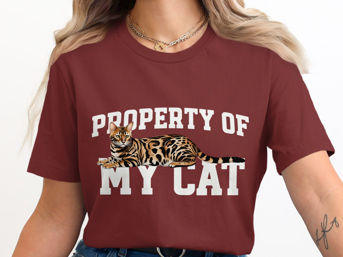 Maroon t-shirt with white text "PROPERTY OF MY CAT" and a Bengal cat graphic.