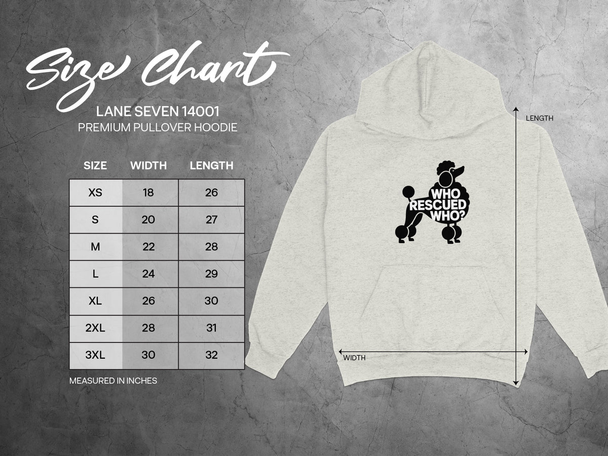 Size chart for Lane Seven 14001 premium pullover hoodie with poodle graphic.