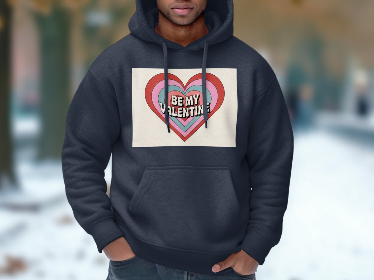 Dark blue hoodie with a heart graphic saying "BE MY VALENTINE".