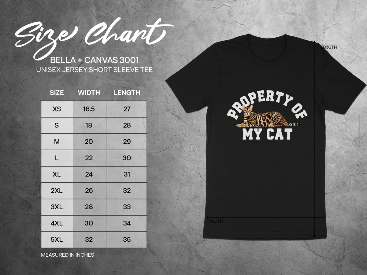 Black t-shirt with "PROPERTY OF MY CAT" graphic, alongside BELLA + CANVAS 3001 size chart.