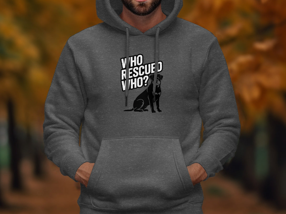 Dark grey hoodie with "Who Rescued Who?" text and a dog graphic.